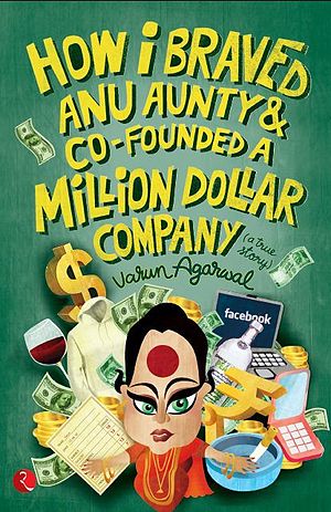 How I braved Anu aunty and co-founded a million dollar company